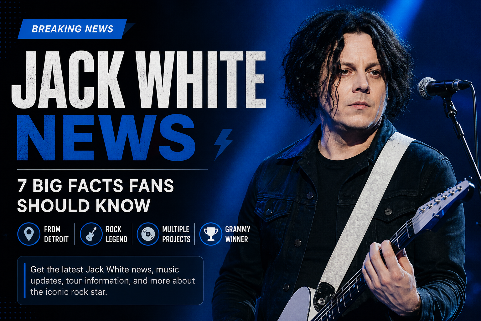 Jack White news and Detroit roots