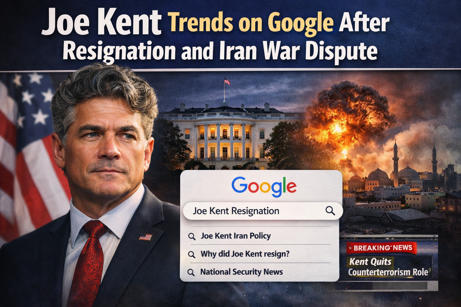 Joe Kent trending Google political news USA 2026 analysis