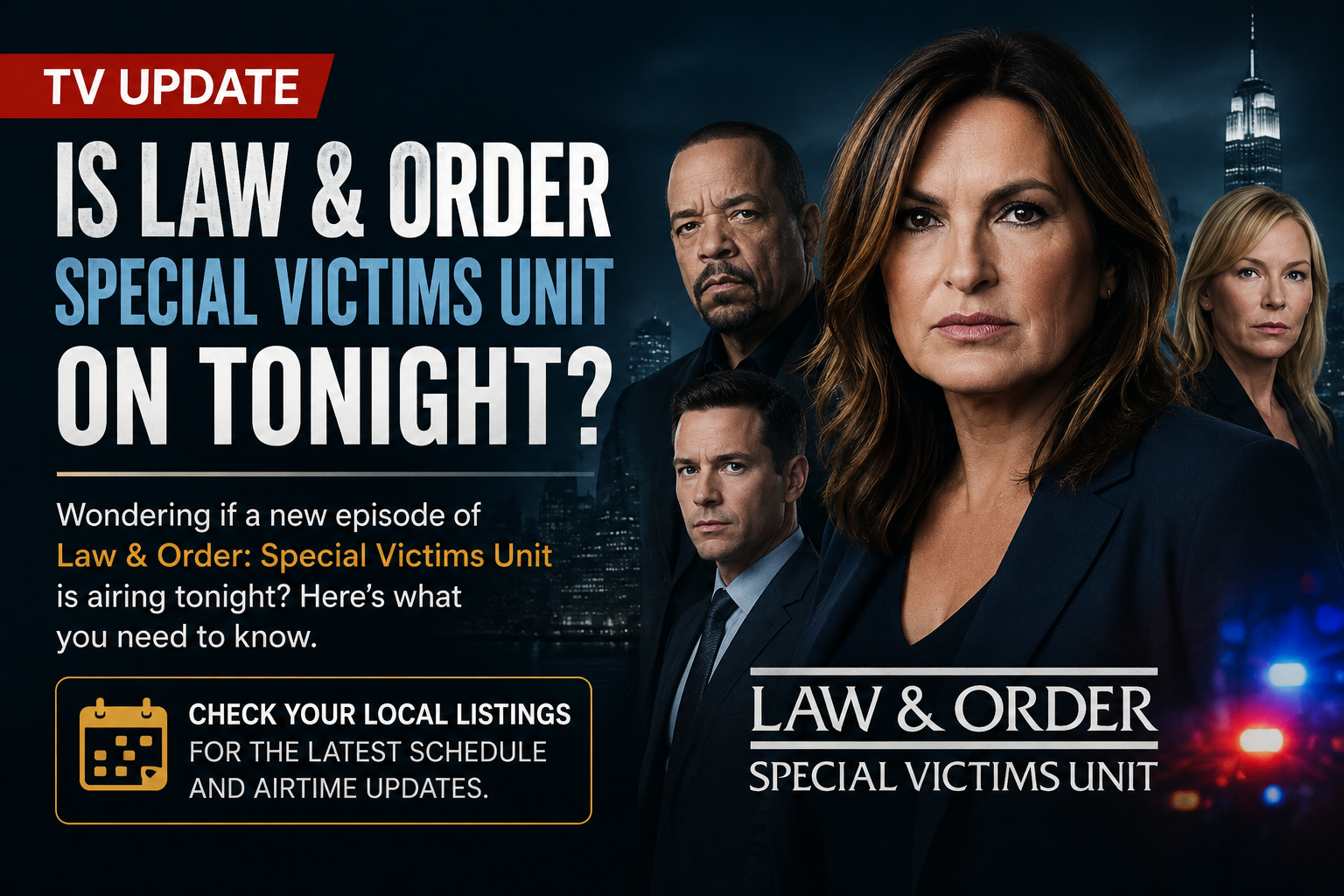 Is Law & Order Special Victims Unit On Tonight